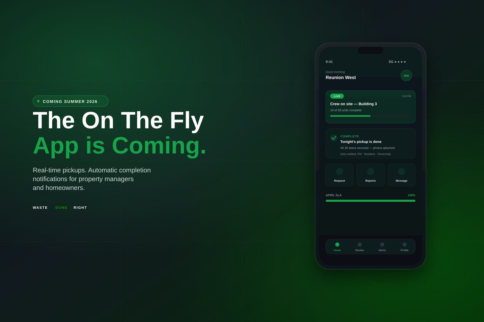 The On The Fly App Is Coming This Summer: Automatic Completion Notifications for Property Managers and Homeowners